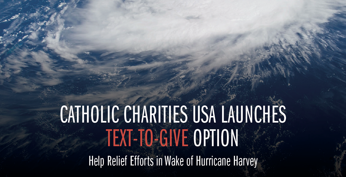 Catholic Charities USA: Hurricane Harvey Relief Efforts